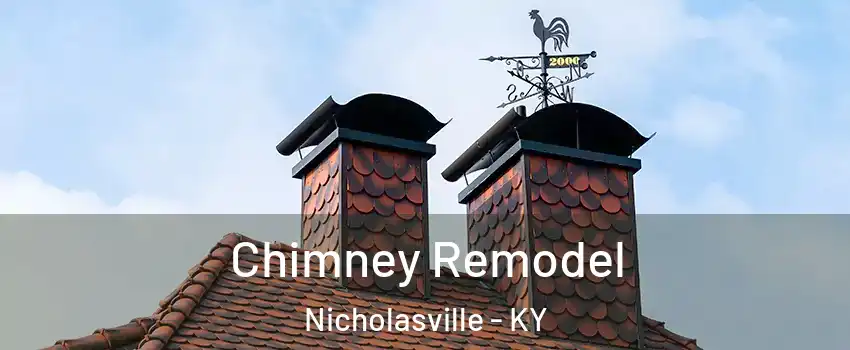  Chimney Remodel Nicholasville - KY