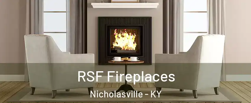  RSF Fireplaces Nicholasville - KY